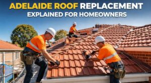 Roof Replacement Adelaide