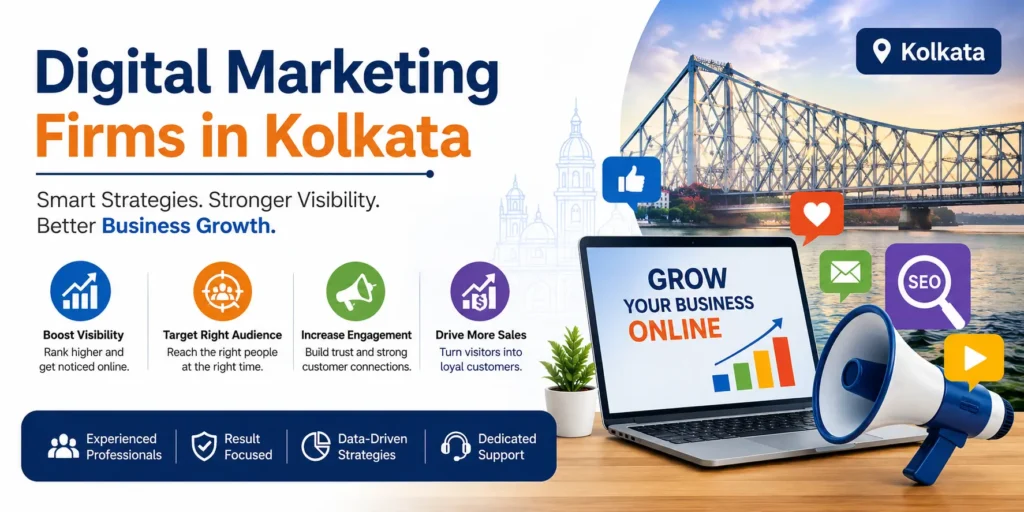 Top Digital Marketing Firms in Kolkata for Growth