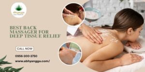 Best Back Massager for Deep Tissue Relief