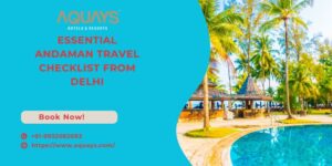 Andaman tour package from Delhi